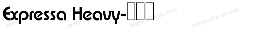 Expressa Heavy字体转换